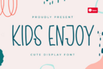 creativefabrica-kids-enjoy-font-2021.png